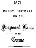 1871 - Premières lois de la RFU