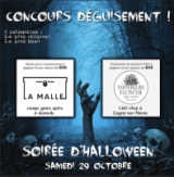 Soirée Halloween du 29 octobre, CONCOURS DE DÉGUISEMENT, ANIMATION DJ (...)